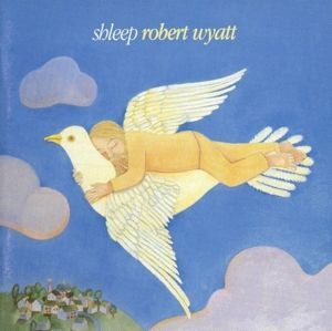 ROBERT WYATT. SHLEEP. 2 LPS