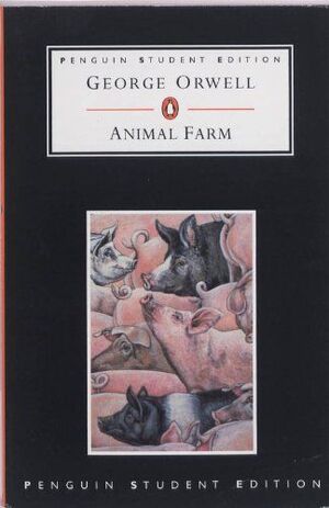ANIMAL FARM STUDENT EDITION