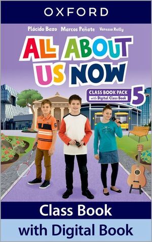 ALL ABOUT US NOW 5 PRIMARIA. CLASS BOOK