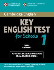 CAMBRIDGE KEY ENGLISH TEST FOR SCHOOLS 1 STUDENT'S BOOK WITH ANSWERS