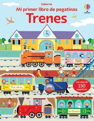 TRENES MI PRIMER LIBRO DE PEGATINAS