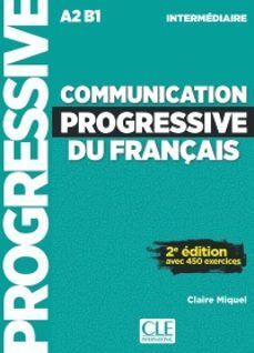 COMMUNICATION PROGRESSIVE DU FRANCAIS NIVEAU INTERMEDIAI