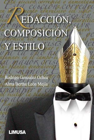 REDACCION, COMPOSICION Y ESTILO.
