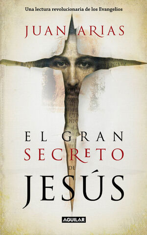 EL GRAN SECRETO DE JESÚS