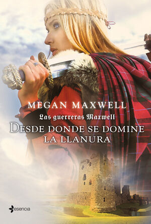 LAS GUERRERAS MAXWELL. DESDE DONDE SE DOMINE