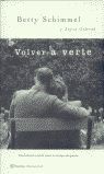 VOLVER A VERTE