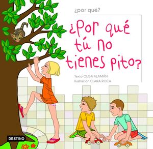 ¿POR QUÉ NO TIENES PITO?