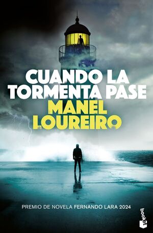 CUANDO LA TORMENTA PASE (PREMIO FERNANDO LARA 2024
