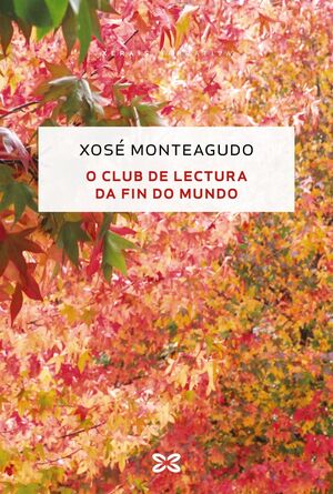 O CLUB DE LECTURA DA FIN DO MUNDO