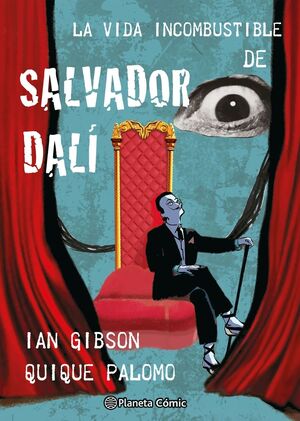 VIDA INCOMBUSTIBLE DE SALVADOR DALI, LA