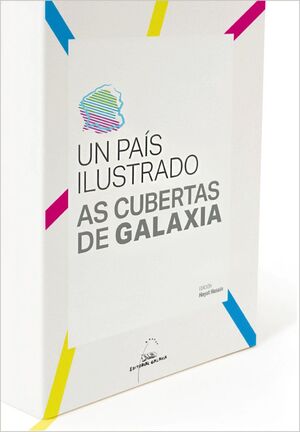 UN PAÍS ILUSTRADO. AS CUBERTAS DE GALAXIA