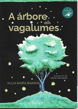 A ÁRBORE DOS VAGALUMES