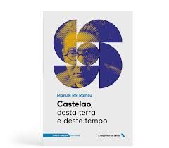 CASTELAO, DESTA TERRA E DESTE TEMPO