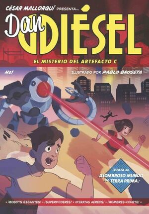 DAN DIESEL: EL MISTERIO DEL ARTEFACTO C