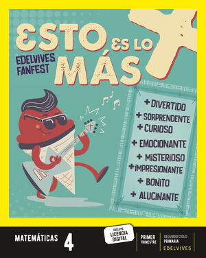 PROYECTO: FANFEST - MATEMÁTICAS 4. TRIMESTRES [CASTILLA Y LEÓN - GALICIA]