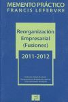 MEMENTO PRÁCTICO REORGANIZACIÓN EMPRESARIAL (FUSIONES)