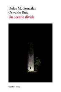 UN OCÉANO DIVIDE
