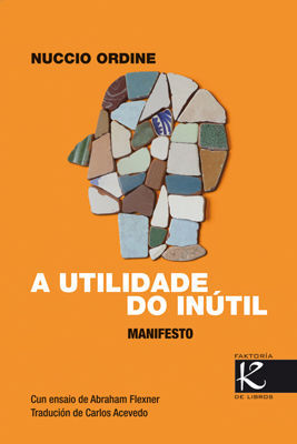 A UTILIDADE DO INÚTIL