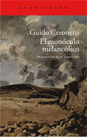 MONOCULO MELANCOLICO