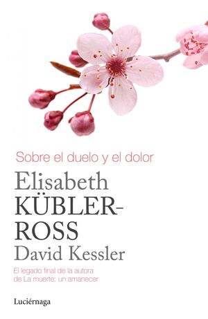 SOBRE EL DUELO Y DOLOR