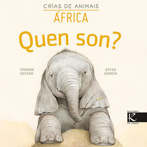 QUEN SON CRÍAS DE ANIMAIS - AFRICA