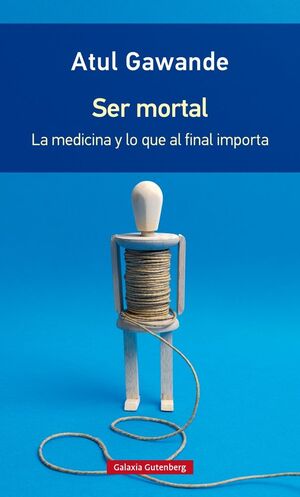 SER MORTAL -RÚSTICA