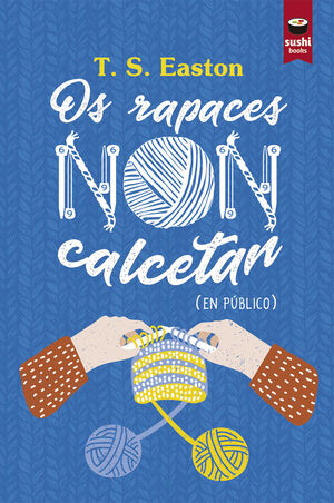 OS RAPACES NON CALCETAN - GAL