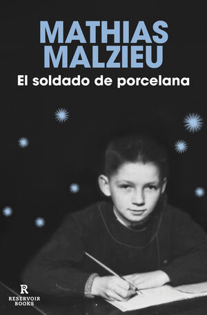 SOLDADO DE PORCELANA, EL.(RESERVOIR NARRATIVA)