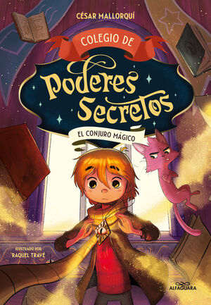 2.CONJURO MAGICO, EL.(COLEGIO DE PODERES SECRETOS)