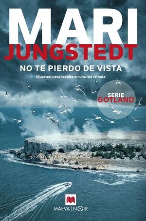 NO TE PIERDO DE VISTA (SERIE GOTLAND 15)