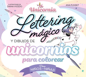 UNICORNIA - LETTERING MÁGICO Y DIBUJOS DE UNICORNIOS PARA COLOREAR?