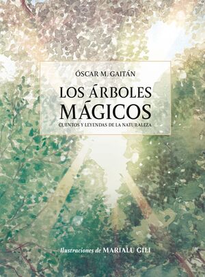 LOS ARBOLES MAGICOS