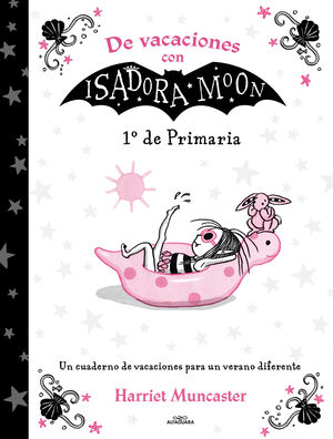 DE VACACIONES CON ISADORA MOON  1º DE PRIMARIA