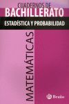 CUADERNO MATEMÁTICAS BACHILLERATO ESTADÍSTICA Y PROBABILIDAD