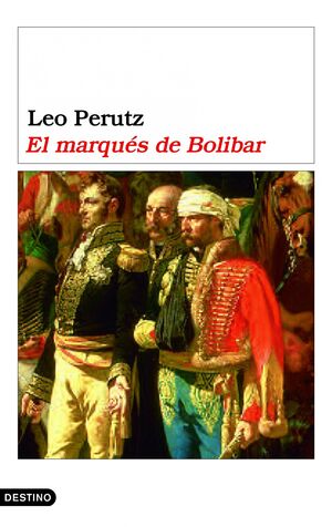 EL MARQUÉS DE BOLIBAR