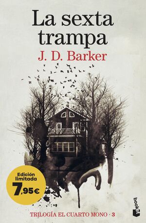LA SEXTA TRAMPA (TRILOGIA EL CUARTO MONO 3)