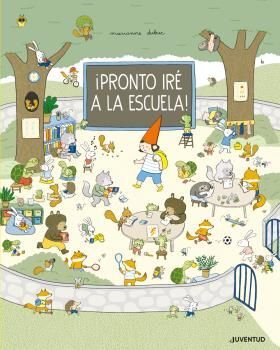 PRONTO IRE A LA ESCUELA+ 3 AÑOS