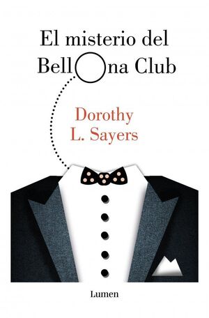 EL MISTERIO DEL BELLONA CLUB (SERIE LORD PETER WIM