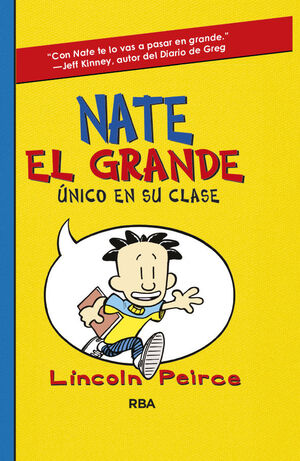 ÚNICO EN SU CLASE (NATE EL GRANDE 1)