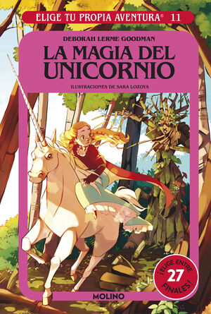 11.MAGIA DEL UNICORNIO, LA.(ELIGE TU PROPIA AVENTU
