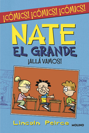 NATE EL GRANDE:¡ALLA VAMOS!.(FICCION KIDS)