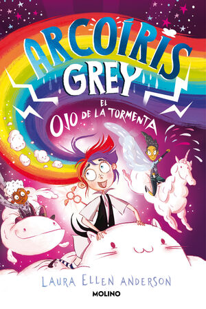 2.ARCO IRIS GREY Y EL OJO DE LA TORMENTA