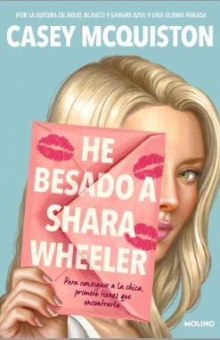 HE BESADO A SHARA WHEELER.(MOLINO)
