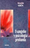 EVANGELIO Y PSICOLOGÍA PROFUNDA