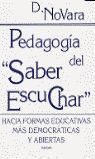PEDAGOGÍA DEL SABER ESCUCHAR