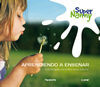 SUPER NANNY - APRENDIENDO A ENSEÑAR