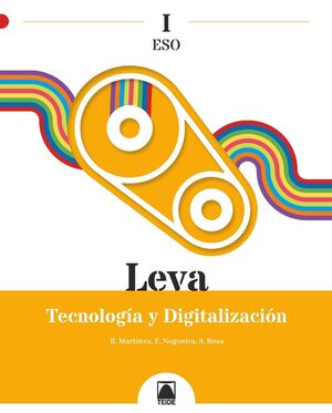 LEVA 1 TECNOLOGÍA Y DIGITALIZACIÓN I ESO