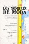 LOS NOMBRES DE MODA