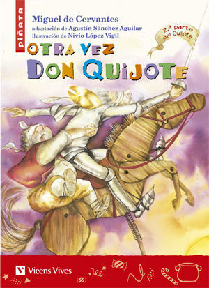 OTRA VEZ DON QUIJOTE, EDUCACIÓN PRIMARIA. MATERIAL AUXILIAR