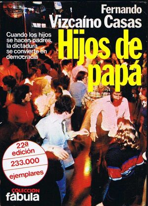 HIJOS DE PAPÁ